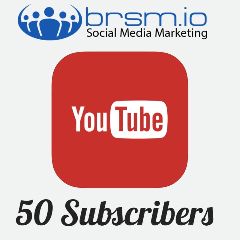 get 50 youtube subscribers